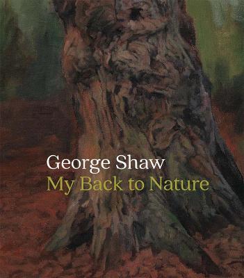 George Shaw: My Back to Nature - George Shaw - cover