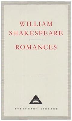 Romances: The Last Plays - William Shakespeare - cover