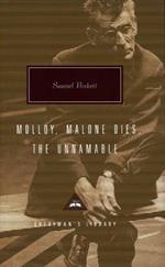 Samuel Beckett Trilogy: Molloy, Malone Dies and The Unnamable