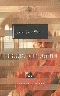 The General in his Labyrinth - Gabriel Garcia Marquez - cover