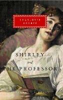 Shirley, The Professor - Charlotte Bronte - cover