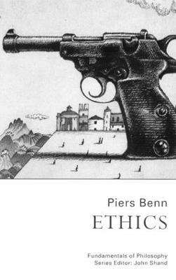 Ethics - Piers Benn,Piers Benn - cover