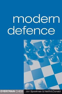 Modern Defence - Jon Speelman,Neil McDonald - cover