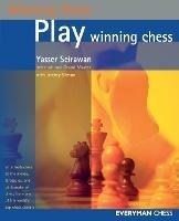 Play Winning Chess - Yasser Seirawan - cover