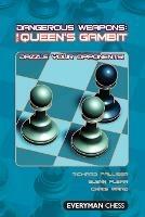 The Queen's Gambit: Dazzle Your Opponents! - Richard Palliser,Glenn Flear,Chris Ward - cover