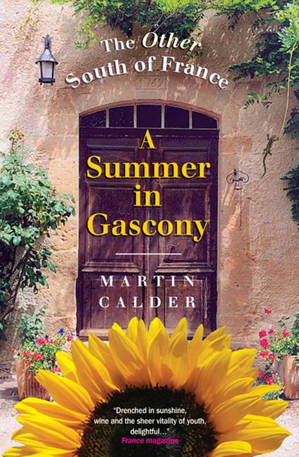 A Summer In Gascony