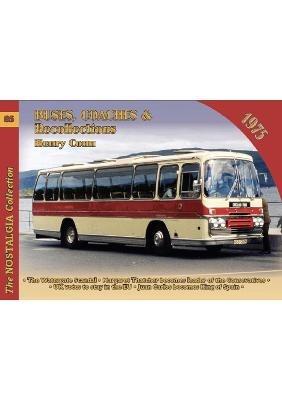 Vol 85 Buses, Coaches and Recollections 1975 - Henry Conn - cover