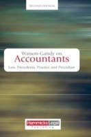 Watson-Gandy on Accountants: Law, Practice, Precedents and Procedure