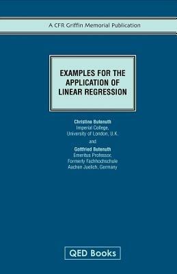 Examples for the Application of Linear Regression - Christine Betenuth,Gottfried Betenuth - cover