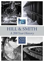 Hill & Smith: A 200 Year History