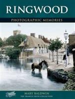 Ringwood: Photographic Memories - Mary Baldwin - cover