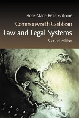 Commonwealth Caribbean Law and Legal Systems - Rose-Marie Belle Antoine - cover