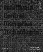 Design Studio Vol. 2: Intelligent Control 2021: Disruptive Technologies