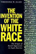 The Invention of the White Race