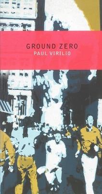 Ground Zero - Paul Virilio - cover