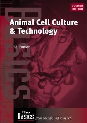 Animal Cell Culture and Technology - Michael Butler - cover