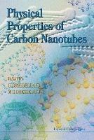 Physical Properties Of Carbon Nanotubes