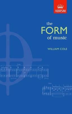 The Form of Music - William Cole - cover