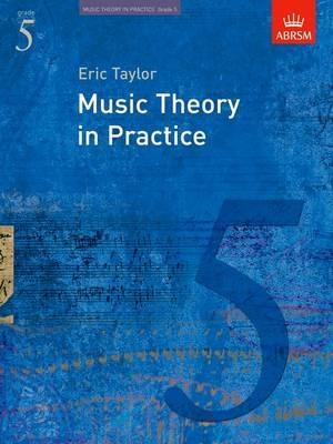 Music Theory in Practice, Grade 5 - Eric Taylor - cover