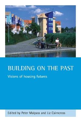 Building on the past: Visions of housing futures - cover