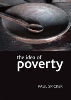 The idea of poverty - Paul Spicker - cover