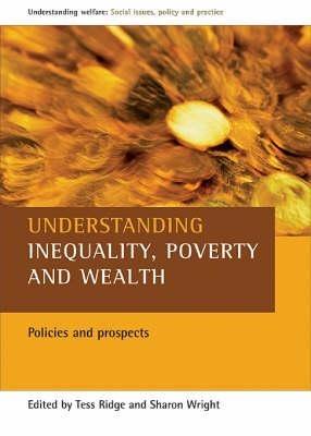 Understanding inequality, poverty and wealth: Policies and prospects - cover