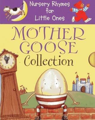 Nursery Rhymes for Little Ones: Mother Goose Collection: - Anness Publishing - cover