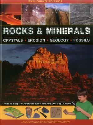 Exploring Science: Rocks & Minerals - Challoner Jack & Walshore Rodney - cover