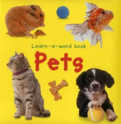 Learn-a-word Book: Pets - Tuxworth Nicola - cover