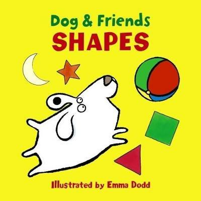 Dog & Friends: Shapes - Dodd Emma - cover