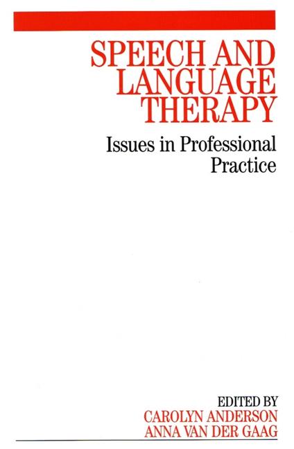 Speech and Language Therapy: Issues in Professional Practice - cover