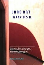 Land Art in the U.S.A.