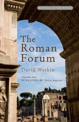 The Roman Forum - David Watkin - cover