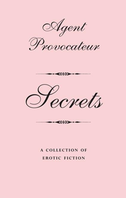 Agent Provocateur: Secrets