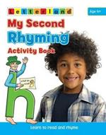 My Second Rhyming Activity Book: Learn to Read and Rhyme