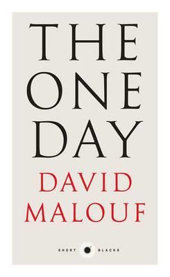 The One Day: Short Black 7 - David Malouf - cover