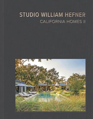 California Homes II: Studio William Hefner - Studio William Hefner - cover