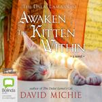 Awaken the Kitten Within