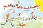 Muddles, Puddles and Sunshine: Your Activity Book to Help When Someone Has Died