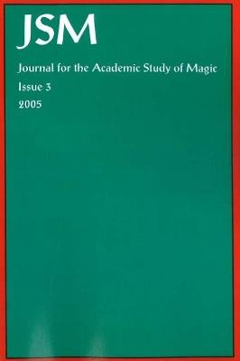 Journal for the Academic Study of Magic: Issue 3 - cover