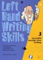 Left Hand Writing Skills: Successful Smudge-Free Writing - Mark Stewart,Heather Stewart - cover