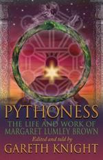 Pythoness: The Life and Work of Margaret Lumley Brown