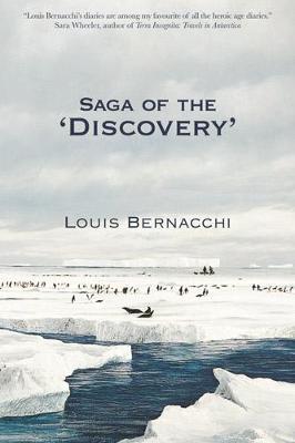 The Saga of the Discovery - Louis Charles Bernacchi - cover