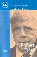Student Guide to Robert Frost - Warren Hope - cover