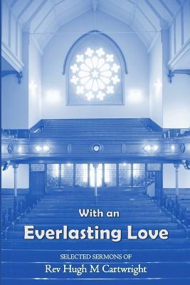 With an Everlasting Love (paperback) - Hugh Cartwright - cover