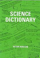 Science Dictionary - Peter Robson - cover