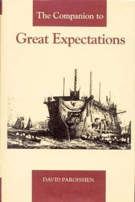 The Companion to Great Expectations - David Paroissien - cover