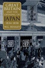 Great Britain and the Opening of Japan 1834-1858