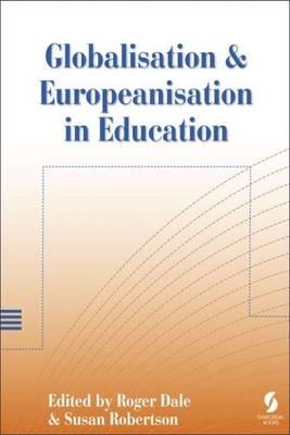 Globalisation and Europeanisation in Education: Quality, Equality and Democracy - cover