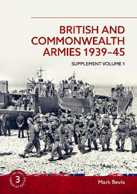 British & Commonwealth Armies 1939-45: Supplement Volume 1 (Helion Order of Battle) - cover